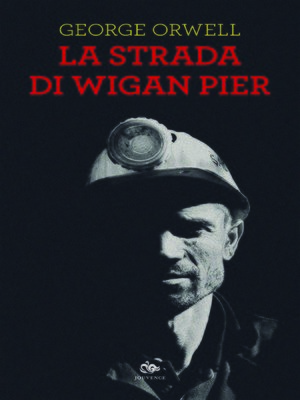 cover image of La strada di Wigan Pier